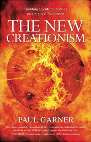 The New Creationism, by Paul Garner